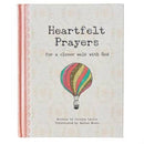 Heartfelt Prayers - Hardcover