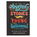 Amazing stories for young believers