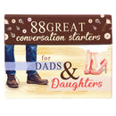 88 starters for dads and daughters