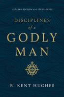 Disciplines Of A Godly Man-Hardcover (Updated)
