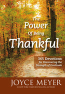 The Power Of Being Thankful