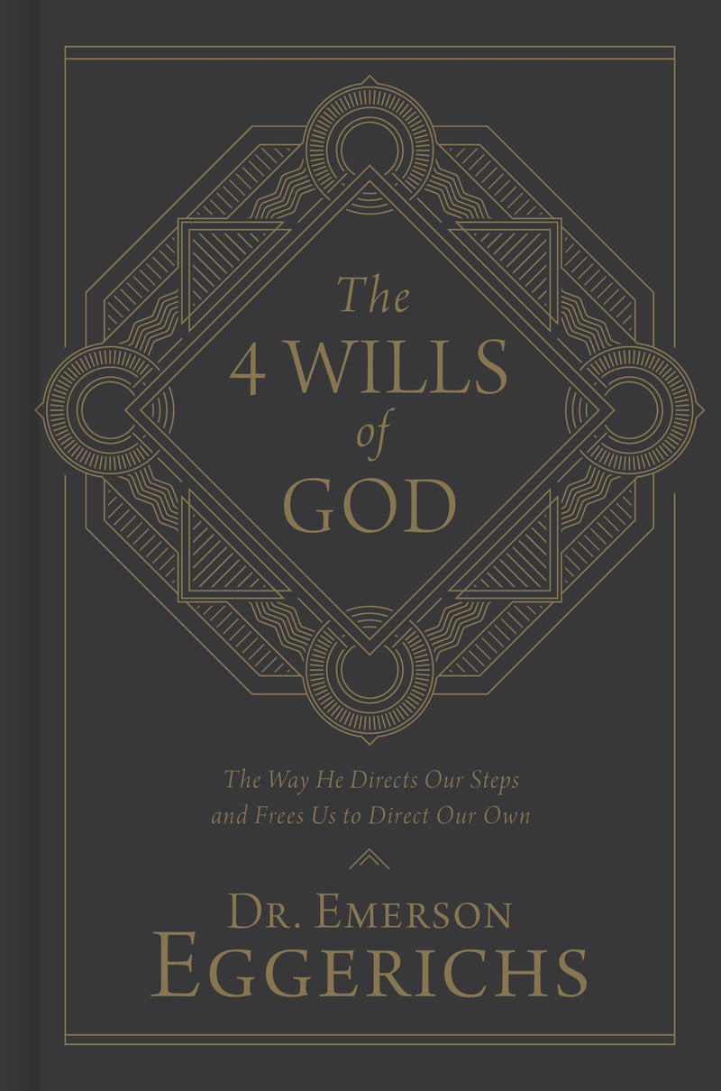 The 4 Wills Of God
