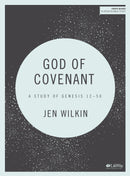 God Of Covenant Bible Study Book