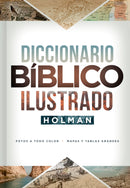 Span-Holman Illustrated Bible Dictionary (3rd Edition) (Diccionario Biblico Ilustrado Holman  3era Edicion)