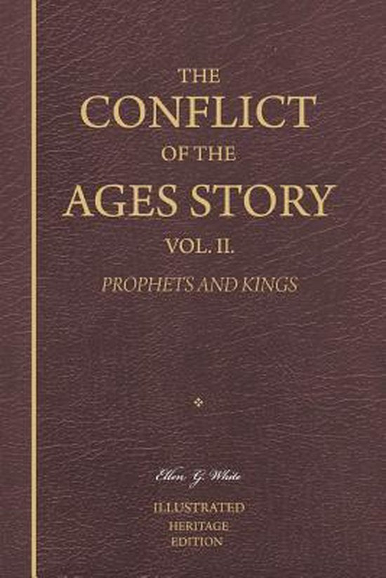 The Conflict of the Ages Story, Vol. II