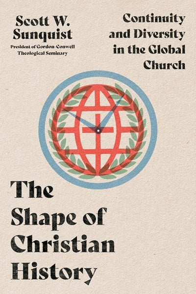 The Shape Of Christian History