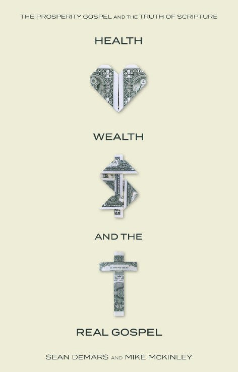 Health  Wealth  and the (Real) Gospel (March 2022)