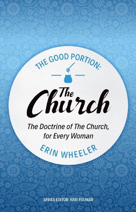 The Good Portion - the Church (March 2022)
