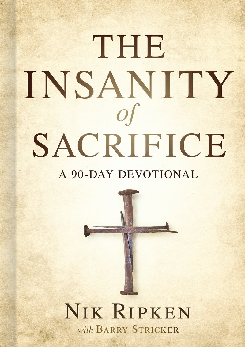 The Insanity Of Sacrifice