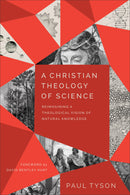 A Christian Theology Of Science
