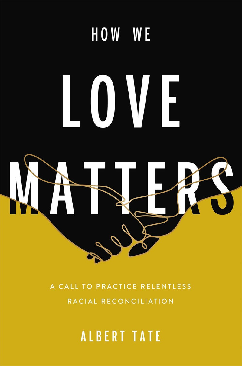 How We Love Matters