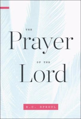 The Prayer Of The Lord