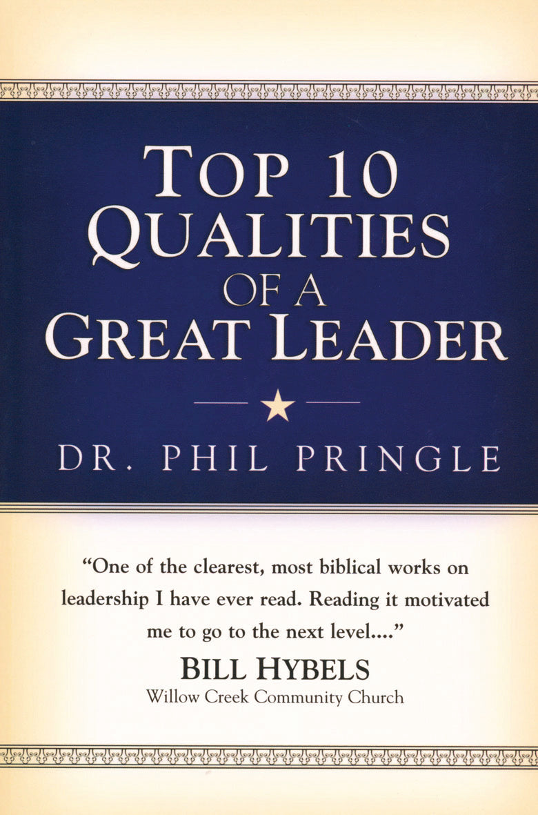 Top 10 Qualities Of A Great Leader