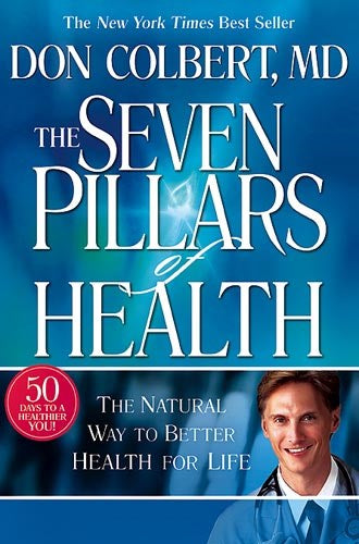 The Seven Pillars Of Health
