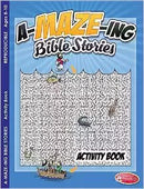 A-Maze-Ing Bible Stories Activity Book (Ages 8-10)