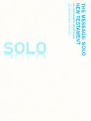 The Message: Solo