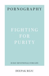 Pornography (31-Day Devotionals For Life) 