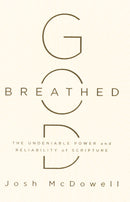 God-Breathed: The Undeniable Power and R