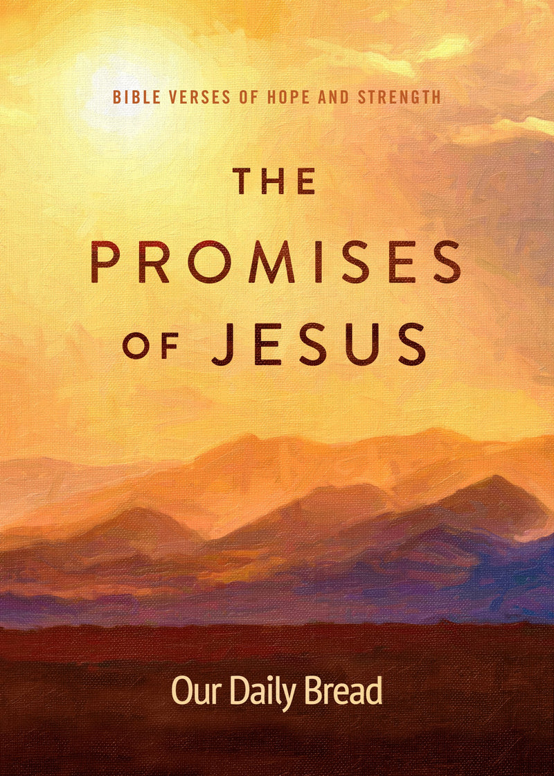 The Promises Of Jesus