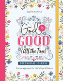 God Is Good (All The Time) Devotional Journal