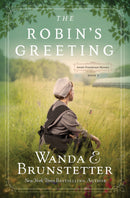 The Robin's Greeting (Amish Greenhouse Mystery