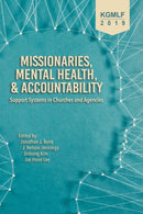 Missionaries  Mental Health  and Accountability