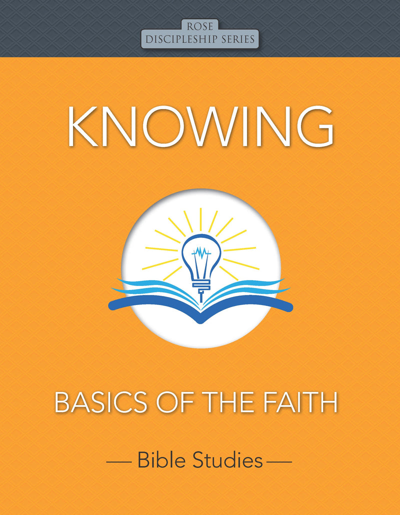 Knowing (Rose Discipleship Series)
