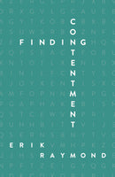 Tract-Finding Contentment (ESV) (Pack Of 25)