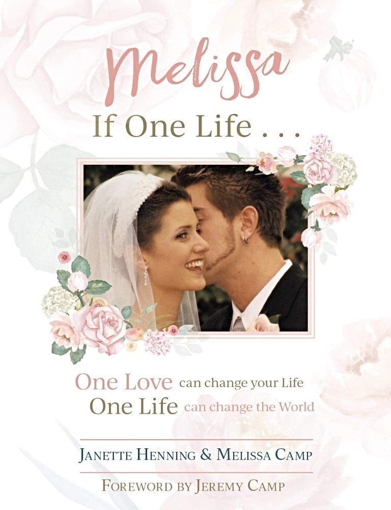 Melissa  If One Life