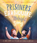 The Prisoners  The Earthquake And The Midnight Song