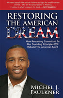 Restoring The American Dream (2nd Edition)